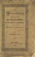 Wein Buch Die Weinverbesserung Hinnen, S. 1843 Verlag J. J. Christen 40 Seiten II (starke Gebrauchsspuren) Vigne - Esposizioni