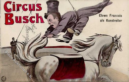 Zirkus Busch Clown Francois Als Kunstreiter 1909 I-II - Circo