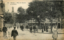 Clichy * La Place Du Marché Et La Mairie - Clichy