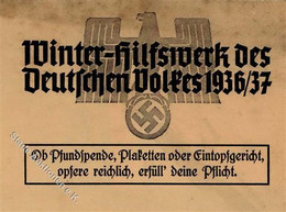 WHW WK II - Propagandaschein (oben Fleckig) Erfüll Deine Pflicht Opfere WHW 1936/37 II - Weltkrieg 1939-45