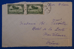 C MAROC  BELLE LETTRE DEVANT  1927 PAR AVION RABAT POUR MONTELIMAR FRANCE + PAIRE DE T.P+ AFFRANCH. INTERESSANT - Other & Unclassified