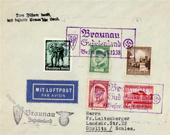 SUDETENLANDBEFREIUNG 1938 WK Ii - Dekorativer Brief Mit S-o BRAUNAU Sudetenland-Befreiung 6.10.38 Mit MIF I - Guerre 1939-45