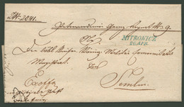 MITROVIC 1845. Ex Offo Levél, Tartalommal, Ritka Kék Bélyegzéssel Semlinbe Küldve, Zöld érk. Bélyegzéssel (G:500p)  /  1 - ...-1867 Prephilately