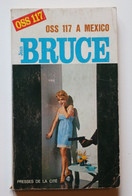 "OSS117 à Mexico  " Par Jean  Bruce  N° 166  Collection Jean Bruce  Edition De 1967 - OSS117