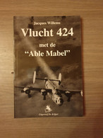 (1940-1945 LUCHTOORLOG BRUGGE SINT-JOZEF) Vlucht 424 Met De ‘Able Mabel’. - Guerre 1939-45