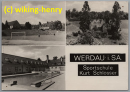 Werdau - S/w Mehrbildkarte 1   Sportschule Kurt Schlosser - Werdau