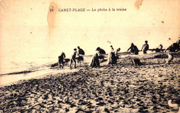 66)  CANET   PLAGE     -  La  Pêche   à La   Traine - Canet En Roussillon