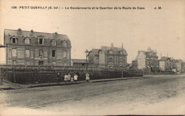 76 - PETIT-QUEVILLY - La Gendarmerie Et Le Quartier De La Route De Caen - Le Petit-Quevilly