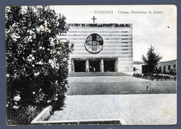 °°° Cartolina - Guidonia Chiesa Madonna Di Loreto Viaggiata °°° - Guidonia Montecelio