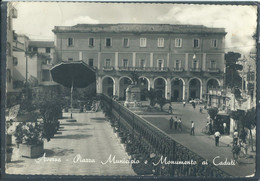 Aversa - Piazza Municipio E Monumento Ai Caduti - Aversa
