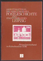 "Postgeschichte Leipzig", Band 2, Leipzig, 1986 - Philately And Postal History