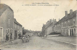 CARTE POSTALE LIFFOL-LE-GRAND - LA ROUTE DE NEUFCHATEAU ET LA MAIRIE - 88 VOSGES - Liffol Le Grand