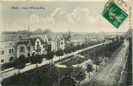 Metz * Kaiser Wilhelm Ring * Avenue Empereur Guillaume - Metz