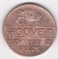 Jeton Token Hoover Lucky Pocket Piece Good For 4 Years Of Prosperity - Monetary/Of Necessity