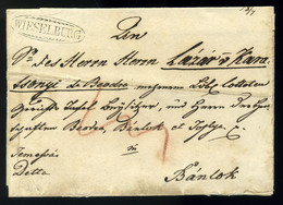 WIESELBURG 1826.  Szép Portós Levél,  Bánlokra Küldve  /  Nice Unpaid Letter To Bánlok - ...-1867 Prefilatelia