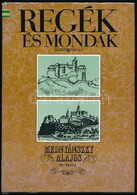 Mednyánszky Alajos: Regék és Mondák. Vál.: Fried István és Hana Ferková. Ford. és A Jegyzeteket Készítette Soltész Gáspá - Unclassified