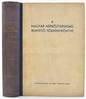 A Magyar Népköztársaság Büntető Törvénykönyve. Szerk.: Dr. Popovics Béla. Bp., 1962, Közgazdasági és Jogi Könyvkiadó. Fé - Non Classés