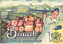 ** T1 Brauch Részvénytársaság Kékszalag Hentesáruk Reklámlapja. Budapest IX. Mester Utca 29-31. / Hungarian Butcher's Go - Zonder Classificatie
