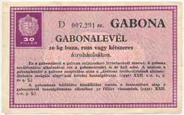 1930. "Gabonalevél" 10kg Búza, Rozs Vagy Kétszeres átruházásához, Vízjeles Papíron T:II,II- - Non Classificati