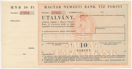 1950-1956. Magyar Nemzeti Bank Utalványa 10Ft-ról, Kitöltetlen, Ellenőrzőszelvénnyel T:II Kis Szakadás - Non Classificati