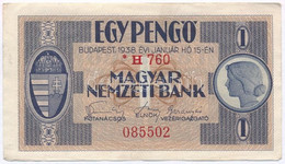 1938. 1P Csillagos Sorozatszám "H 760 085502" T:II- / Hungary 1938. 1 Pengő "H 760 085502" Serial Number With Star C:VF  - Non Classés