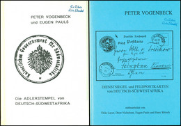 Vogenbeck ,Nebenstempel Und Dienstsiegel Von Deutsch-Südwestafrika: Mit Einer Abhandlung über Feldpostkarten Und Die Ste - Altri & Non Classificati