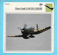 FICHE AVION----chasseur--USA----CHANCE-VOUGHT V-166 F4U CORSAIR---voir 2 Scans - Vliegtuigen