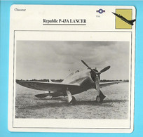 FICHE AVION----chasseur--USA---REPUBLIC P-43A LANCER--voir 2 Scans - Vliegtuigen