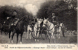 02 : Forêt De Villers-Cotterêts : Equipage Meunier Au Rond De Châtillon - Villers Cotterets