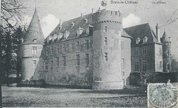 Braine-le-Château - Le Château - Circulé En 1911 - Faute Dans Le Nom Brain - TBE - Braine-le-Château