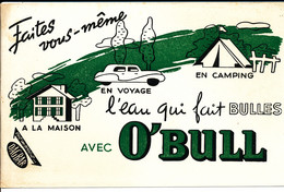 BU 2149 /   BUVARD-   O'BULL L'EAU QUI FAIT  BULLES   ( 22,50 Cm X 14,50 Cm ) - Softdrinks