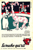 BU 2196  /   BUVARD-  LA VACHE QUI RIT  LE CIRQUE  N° 6   (21,00 Cm X 13,50 Cm ) - Zuivel