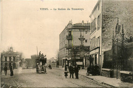 Vitry * Rue Et La Station De Tramways * Omnibus - Vitry Sur Seine