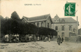 Sergines * Le Marché * La Place * Hôtel De Ville * Mairie - Sergines