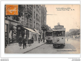 CPA 93 Pavillon Sous Bois Avenue Victor Hugo Et Le Tramway - Les Pavillons Sous Bois