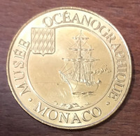 98 MONACO MUSÉE OCÉANOGRAPHIQUE N°1 LE NAVIRE MDP 2019 MÉDAILLE MONNAIE DE PARIS JETON TOURISTIQUE MEDALS TOKEN COINS - 2019