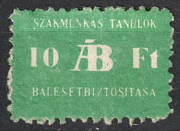 STUDENT Insurance Tax Revenue - State Insurer Insurance - 1950's HUNGARY -  CINDERELLA / LABEL / VIGNETTE - Used - Fiscales
