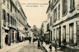 Montreuil Sous Bois * Rue De L'église - Montreuil