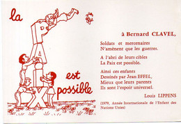 EFFEL Jean - àBernard Clavel - La Paix Est Possible - Tirage Limité (600)(120691) - Effel