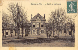 Mantes La Ville      78       Mairie Et Les écoles          ( Légèrement Décollée -voir Scan) - Mantes La Ville