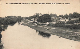 SAINT SEBASTIEN Sur LOIRE -  Vue Prise Du Pont De La Vendée - La Becque - Saint-Sébastien-sur-Loire