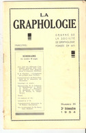 Revue LA GRAPHOLOGIE N° 55 - 3ème Trimestre 1954 - Ciencia