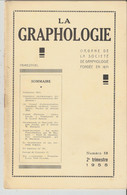 Revue LA GRAPHOLOGIE N° 58 - 2ème Trimestre 1955 - Wetenschap