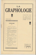 Revue LA GRAPHOLOGIE N° 62 - 2ème Trimestre 1956 - Wetenschap