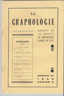 Revue LA GRAPHOLOGIE N° 98 - Cahier 2 1965 - Ciencia