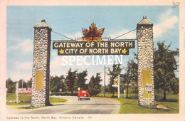 Gateway To The North - North Bay  - Canada - North Bay