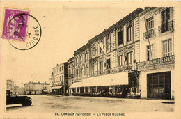Langon * La Place Maubec * Café Du Midi * Crédit Commercial De France * Banque Bank Banco - Langon