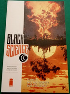 BLACK SCIENCE VOL. 9 - NO AUTHORITY BUT YOURSELF - IMAGE COMICS (FIRST PRINTING, OCT 2019) - Autres Éditeurs