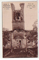 10762 Feldpost AK Kirche In Hochwalsch Lothr. 1917 - Lothringen