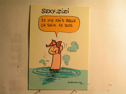 Humour - Sexy Zizi - Je Me Fais Belle Ce Soir Je Sor - Signé Lassalvy - Lassalvy